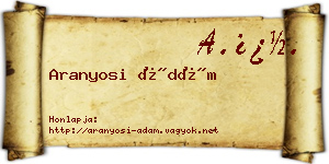 Aranyosi Ádám névjegykártya