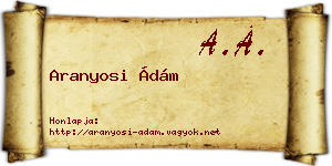 Aranyosi Ádám névjegykártya